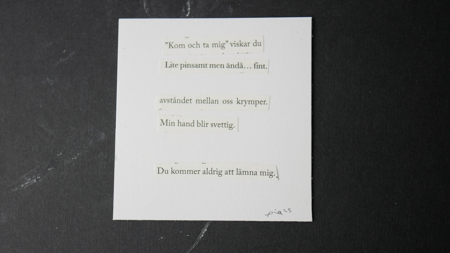 "Kom och ta mig" viskar du | Örhängen och dikt
